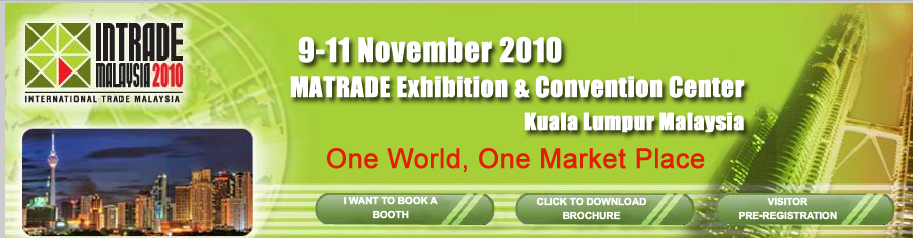 International Trade Malaysia Title: International Trade Malaysia Location: MATRADE, Jalan Duta, Kuala Lumpur Link out: Click here Start Time: 2010-11-09 Date: 2010-11-09 /* PLEASE CHANGE DEFAULT EXCERPT HANDLING TO CLEAN OR FULL (go to your WordPress Dashboard/Settings/Cincopa Options ... */ cp_load_widget("%5Bcincopa+AgIAjXqZRJ_Z%5D", "cp_widget_4fb98994c7535"); Click...